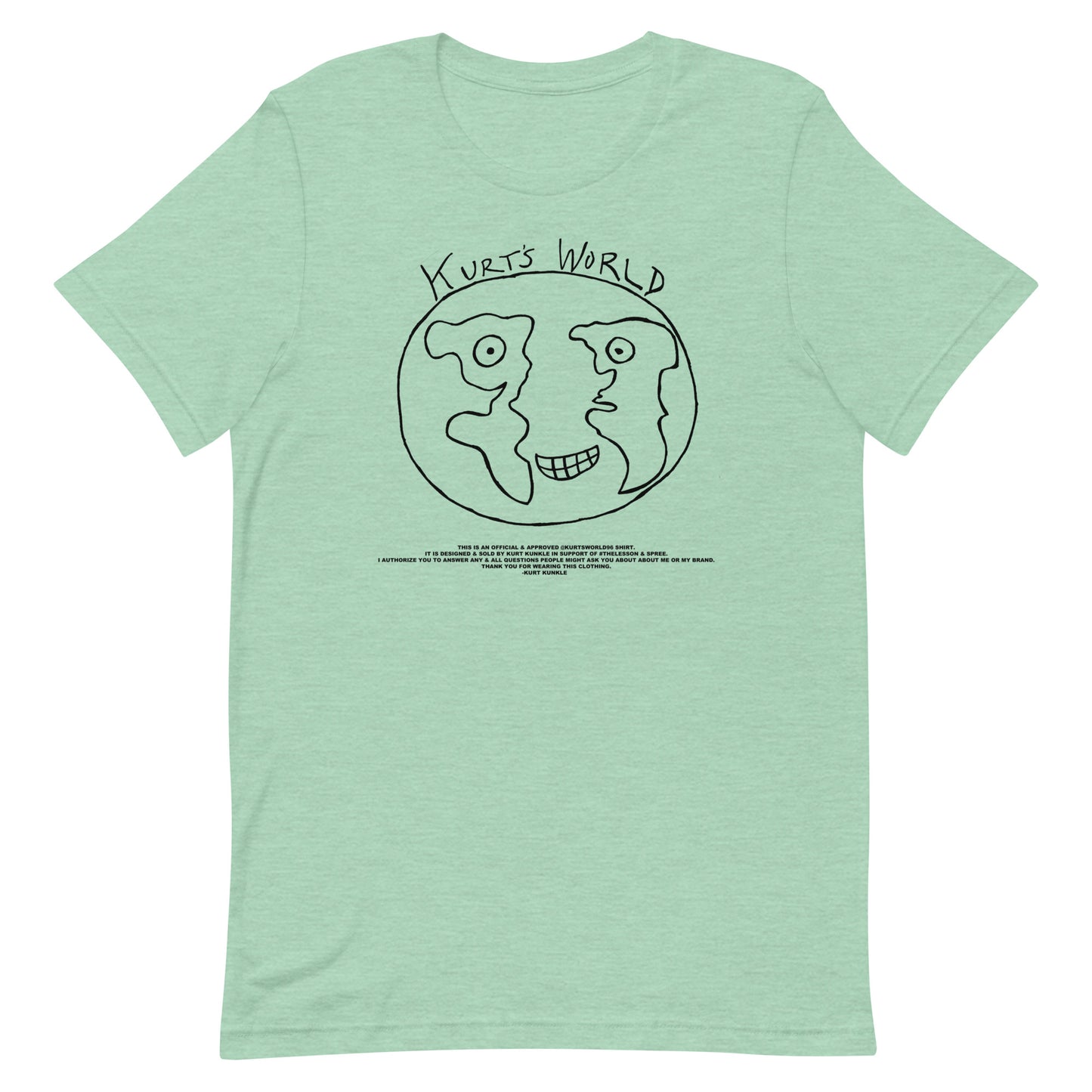 Kurts World Logo & Message - Black Ink Lots of Shirt Colors