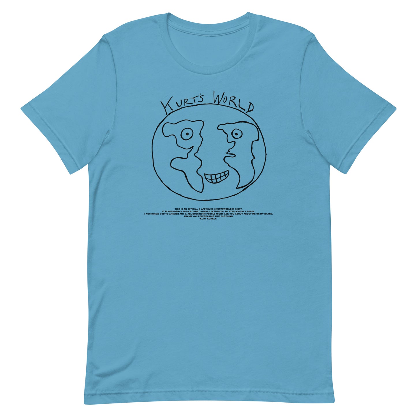 Kurts World Logo & Message - Black Ink Lots of Shirt Colors