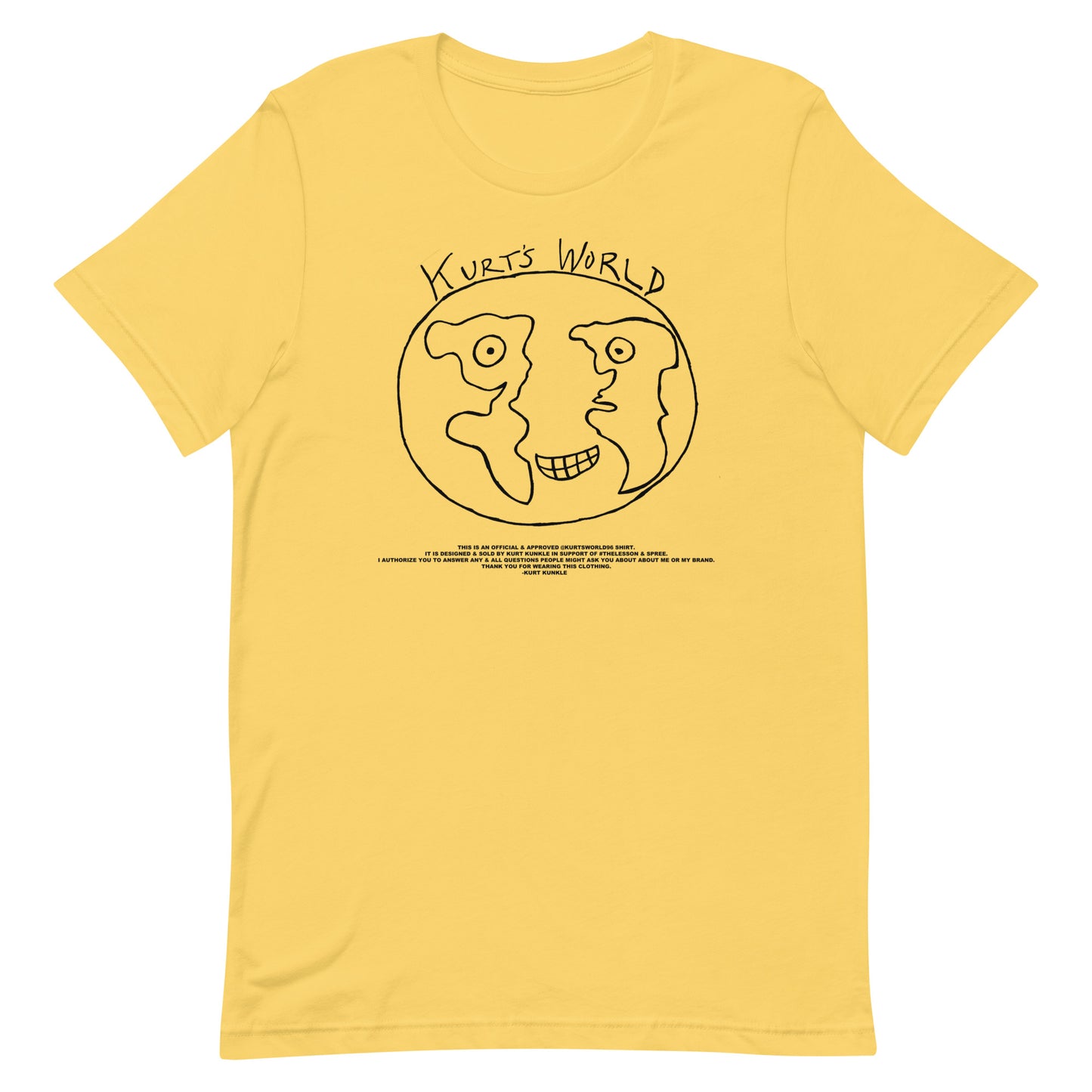 Kurts World Logo & Message - Black Ink Lots of Shirt Colors